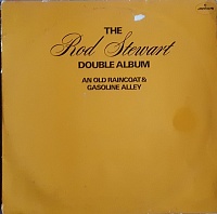 Rod Stewart ‎– The Rod Stewart Double Album: An Old Raincoat & Gasoline Alley