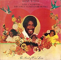 Barry WhiteLove UnlimitedThe Love Unlimited Orchestra ‎– The Best Of Our Love