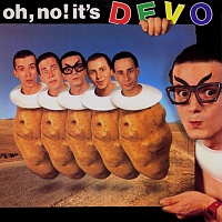 Devo ‎– Oh No! It's Devo