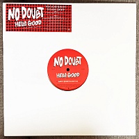 No Doubt ‎– Hella Good (Roger Sanchez Remixes)