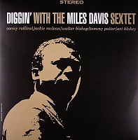 The Miles Davis Sextet ‎– Diggin' With The Miles Davis Sextet