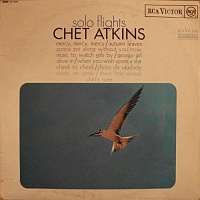 Chet Atkins ‎– Solo Flights