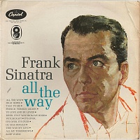 Frank Sinatra ‎– All The Way