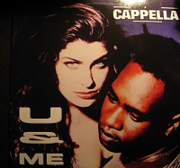 Cappella ‎– U & Me