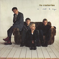 The Cranberries ‎– No Need To Argue