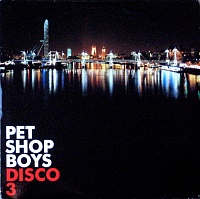 Pet Shop Boys ‎– Disco 3