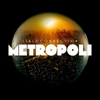 Italoconnection ‎– Metropoli