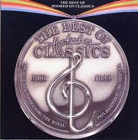 Louis ClarkThe Royal Philharmonic Orchestra ‎– The Best Of Hooked On Classics 1981 - 1984