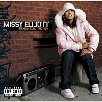 Missy Elliott ‎– Under Construction