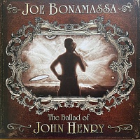 Joe Bonamassa ‎– The Ballad Of John Henry