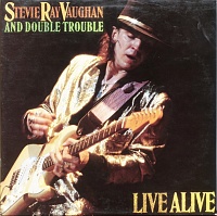 Stevie Ray Vaughan And Double Trouble ‎– Live Alive
