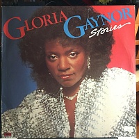 Gloria Gaynor ‎– Stories