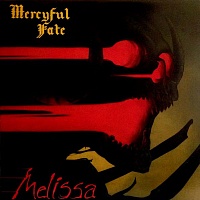 Mercyful Fate ‎– Melissa