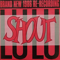 Lulu ‎– Shout (1986 Re-Recording)