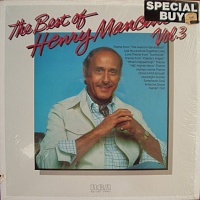 Henry Mancini ‎– The Best Of Henry Mancini Vol. 3
