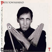 Pete Townshend ‎– All The Best Cowboys Have Chinese Eyes