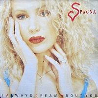 Spagna ‎– I Always Dream About You