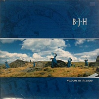 B.J.H. ‎– Welcome To The Show