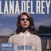 Lana Del Rey ‎– Born To Die