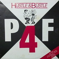 P4F ‎– Hustle & Bustle