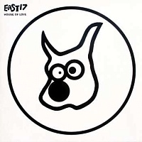 East 17 ‎– House Of Love