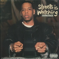 Jay-Z  ‎– Streets Is Watching (Soundtrack)
