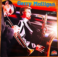 Gerry Mulligan QuartetChet Baker ‎– Gerry Mulligan Quartet With Chet Baker