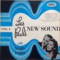 Les Paul & Mary Ford ‎– Les Paul's New Sound Vol. 2