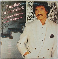 Engelbert Humperdinck ‎– Greatest Love Songs