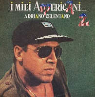 Adriano Celentano ‎– I Miei Americani (Tre Puntini) 2