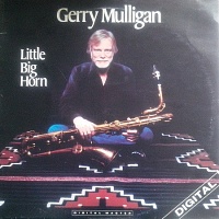 Gerry Mulligan ‎– Little Big Horn