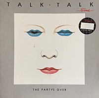 Talk Talk ‎– The Party's Over