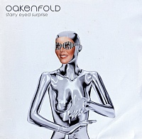 Oakenfold ‎– Starry Eyed Surprise