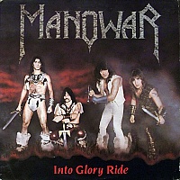 Manowar ‎– Into Glory Ride