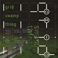 The Grid ‎– Swamp Thing