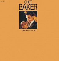 Chet Baker ‎– Chet Is Back!