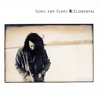 Tears For Fears ‎– Elemental