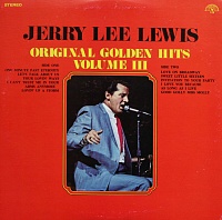 Jerry Lee Lewis ‎– Original Golden Hits Volume III