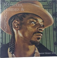 Snoop Doggy Dog ‎– Remixes, B-Sides & Bootlegs