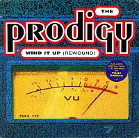 The Prodigy ‎– Wind It Up (Rewound)