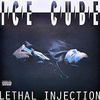 Ice Cube ‎– Lethal Injection