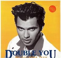 Double You ‎– We All Need Love