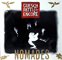 Guesch Patti & Encore ‎– Nomades