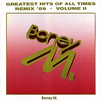 Boney M. ‎– Greatest Hits Of All Times - Remix '89 - Volume II