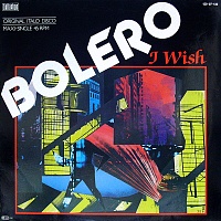 Bolero ‎– I Wish