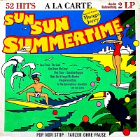 A La Carte ‎– Sun Sun Summertime