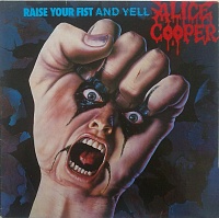 Alice Cooper (2) ‎– Raise Your Fist And Yell