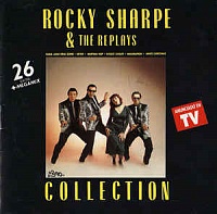 Rocky Sharpe & The Replays ‎– Collection