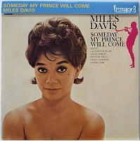 Miles Davis Sextet ‎– Someday My Prince Will Come