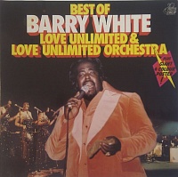 Barry White ‎– Best Of Barry White, Love Unlimited & Love Unlimited Orchestra
